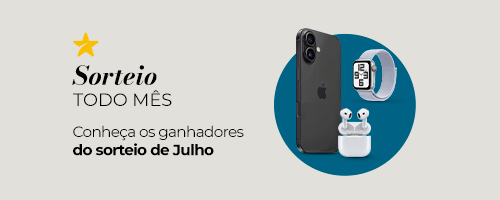 Conheça os Ganhadores do Sorteio de Julho